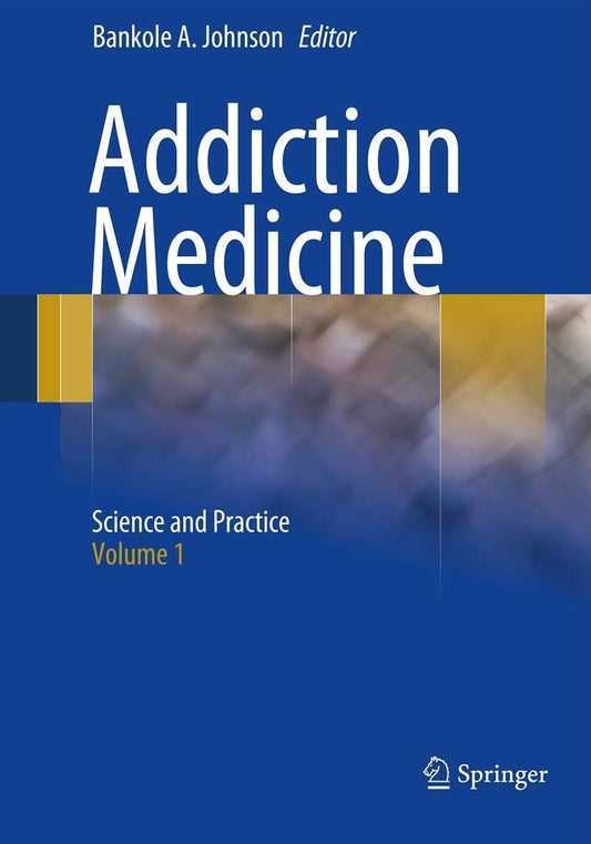 Addiction Medicine: Science and Practice - 410