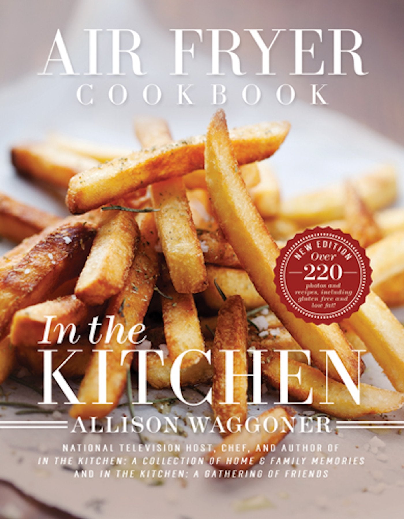 Air Fryer Cookbook: In the Kitchen (2nd Edition) - 7760