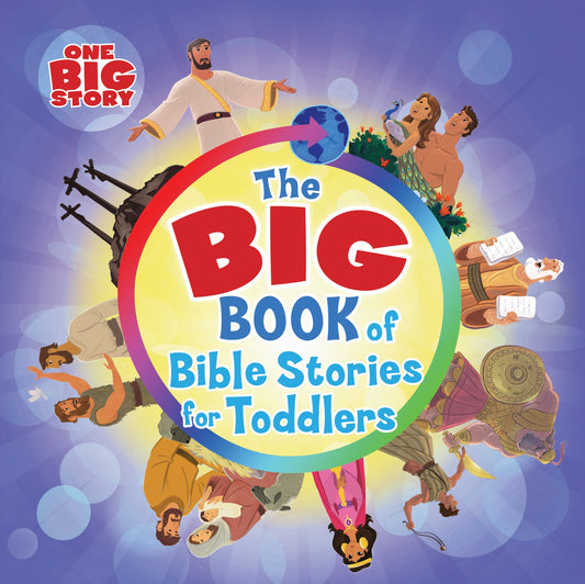The Big Book of Bible Stories for Toddlers (padded) (One Big Story) - 640