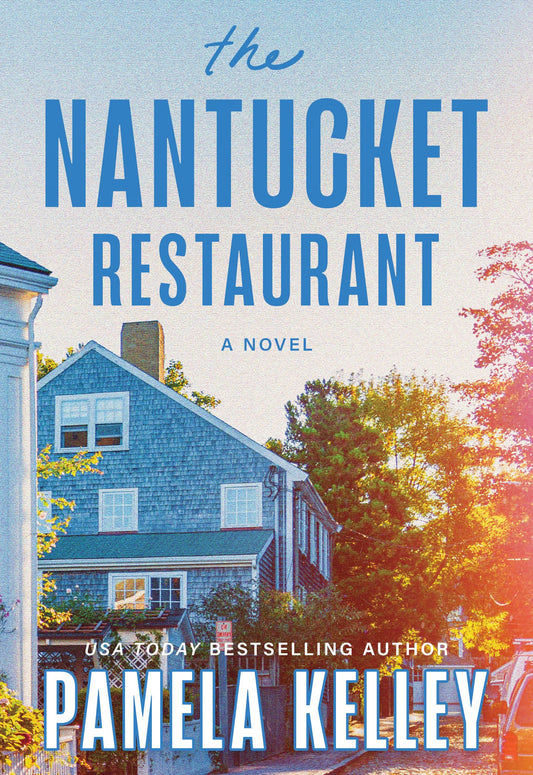 The Nantucket Restaurant: A Novel