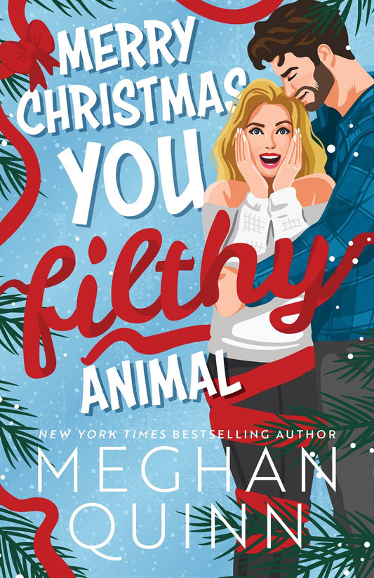 Merry Christmas, You Filthy Animal (Standard Edition) (How My Neighbor Stole Christmas)
