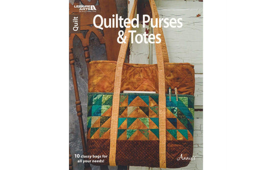 Quilted Purses & Totes: 10 Classy Bags for Today's Lifestyles and Trends