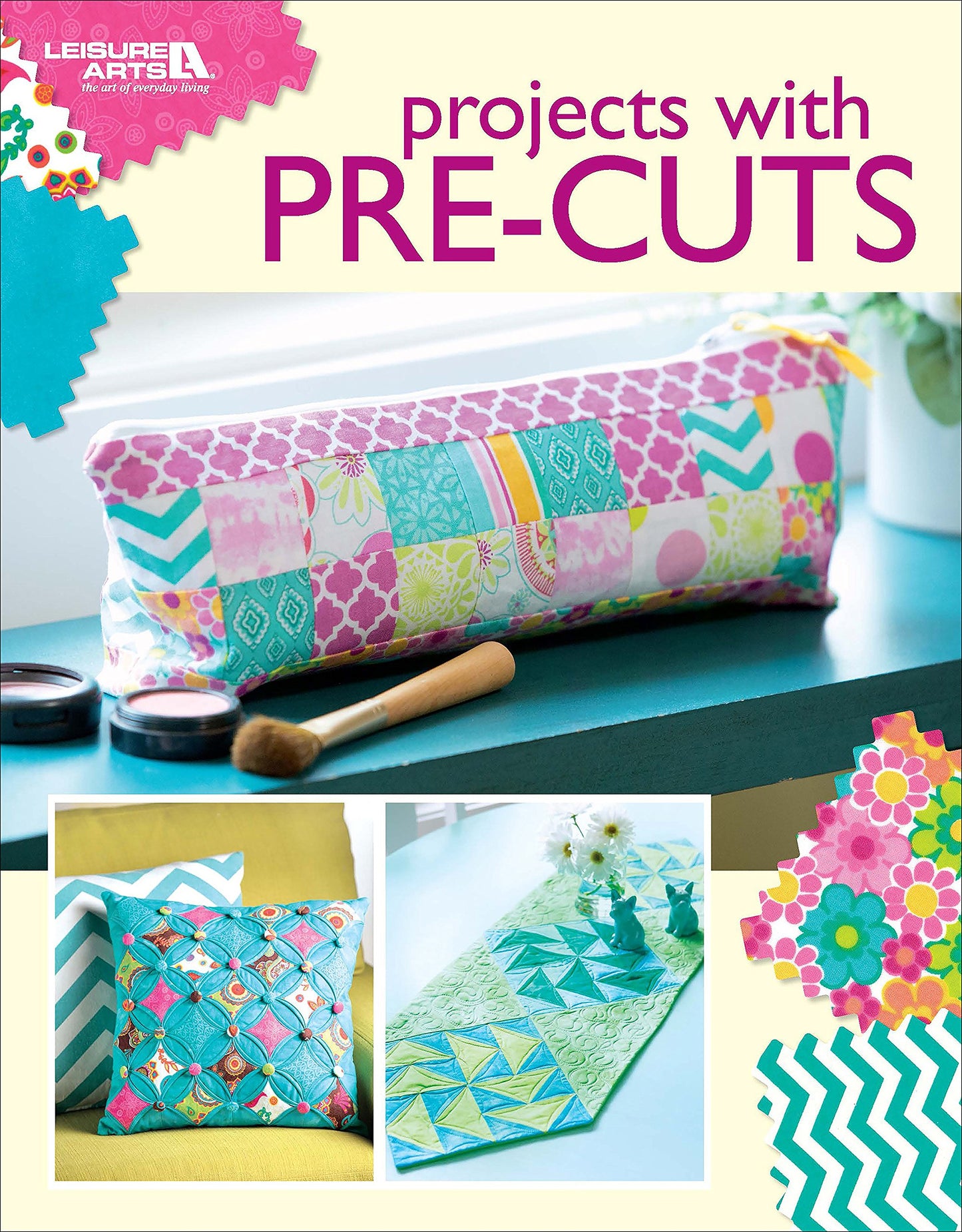 Leisure Arts Projects with Pre-Cuts Bk