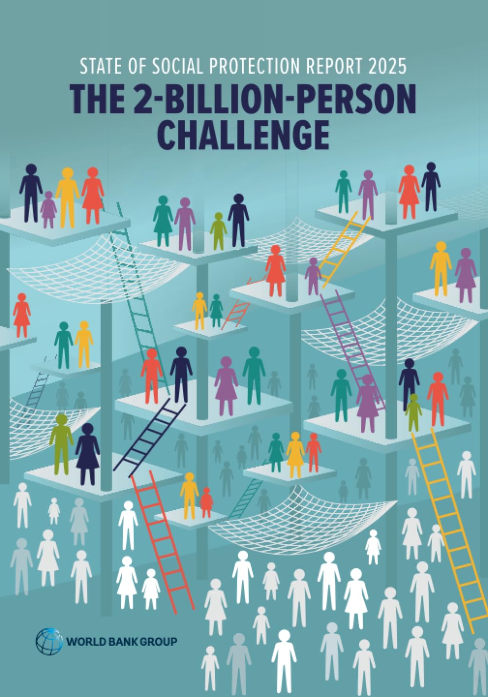 State of Social Protection Report 2025: The 2-Billion-Person Challenge