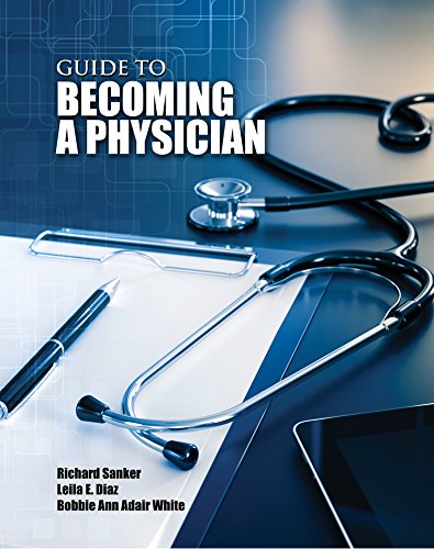 Guide to Becoming a Physician - 4509