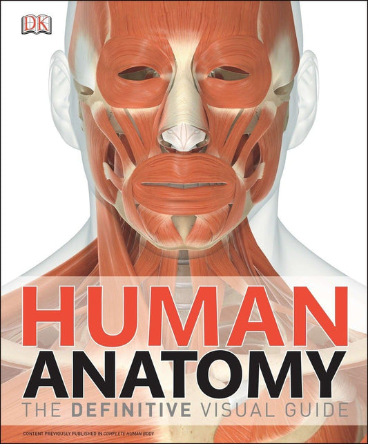 Human Anatomy: The Definitive Visual Guide - 951