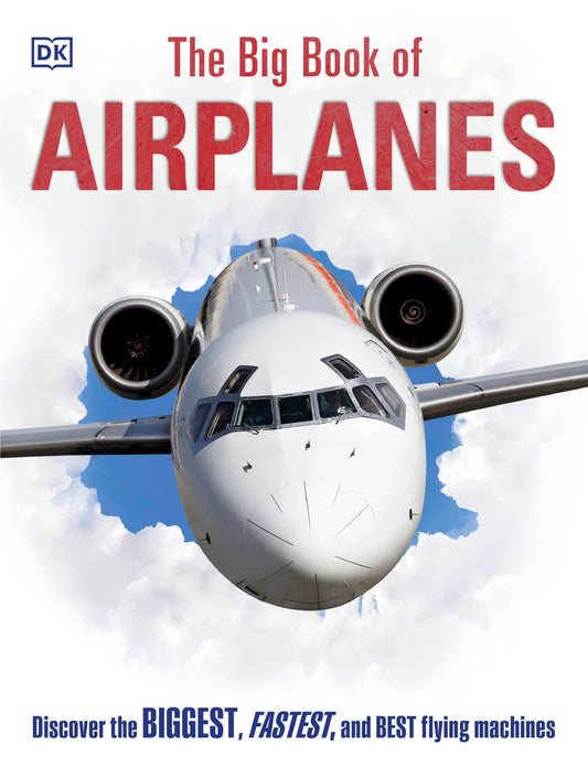 The Big Book of Airplanes (DK Big Books) - 2710