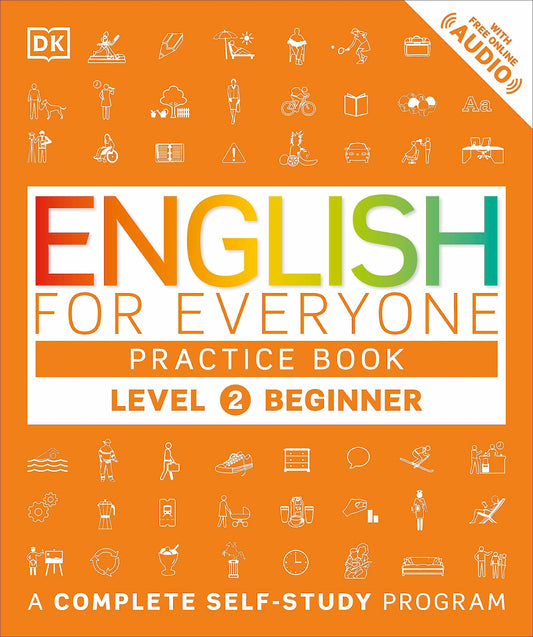 English for Everyone: Level 2 Practice Book - Beginner English: ESL Workbook, Interactive English Learning for Adults