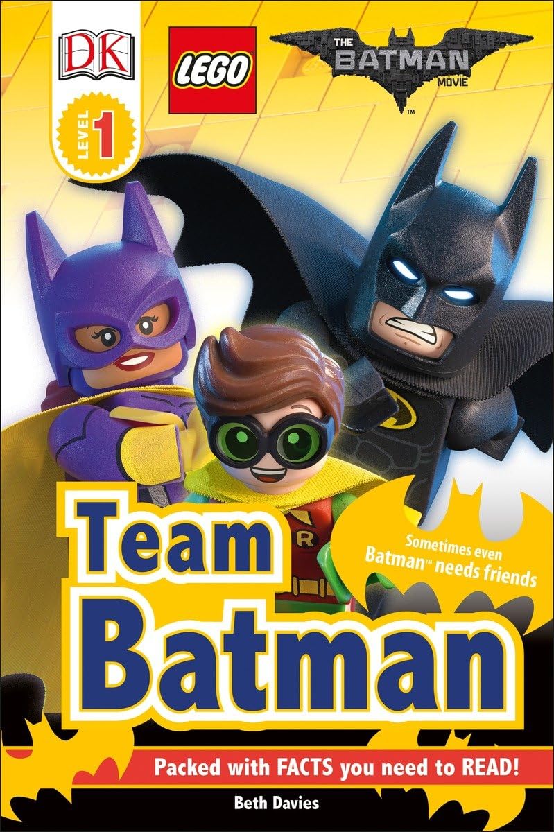 DK Readers L1: THE LEGO BATMAN MOVIE Team Batman: Sometimes Even Batman Needs Friends (DK Readers Level 1) - 8383