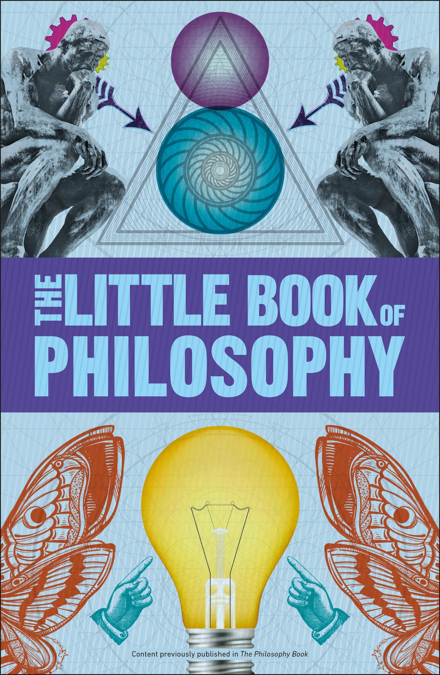 Big Ideas: The Little Book of Philosophy (DK Little Book of) - 4821