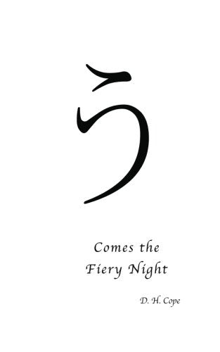Comes the Fiery Night