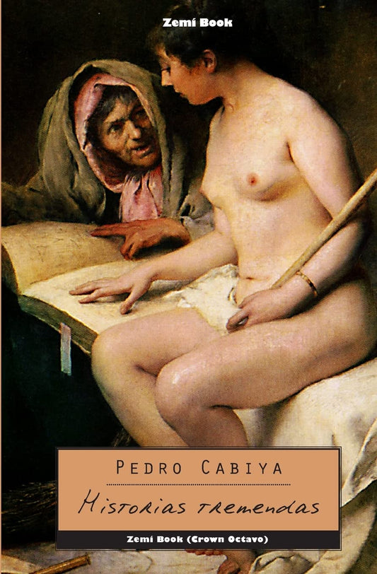 Historias tremendas (Spanish Edition)
