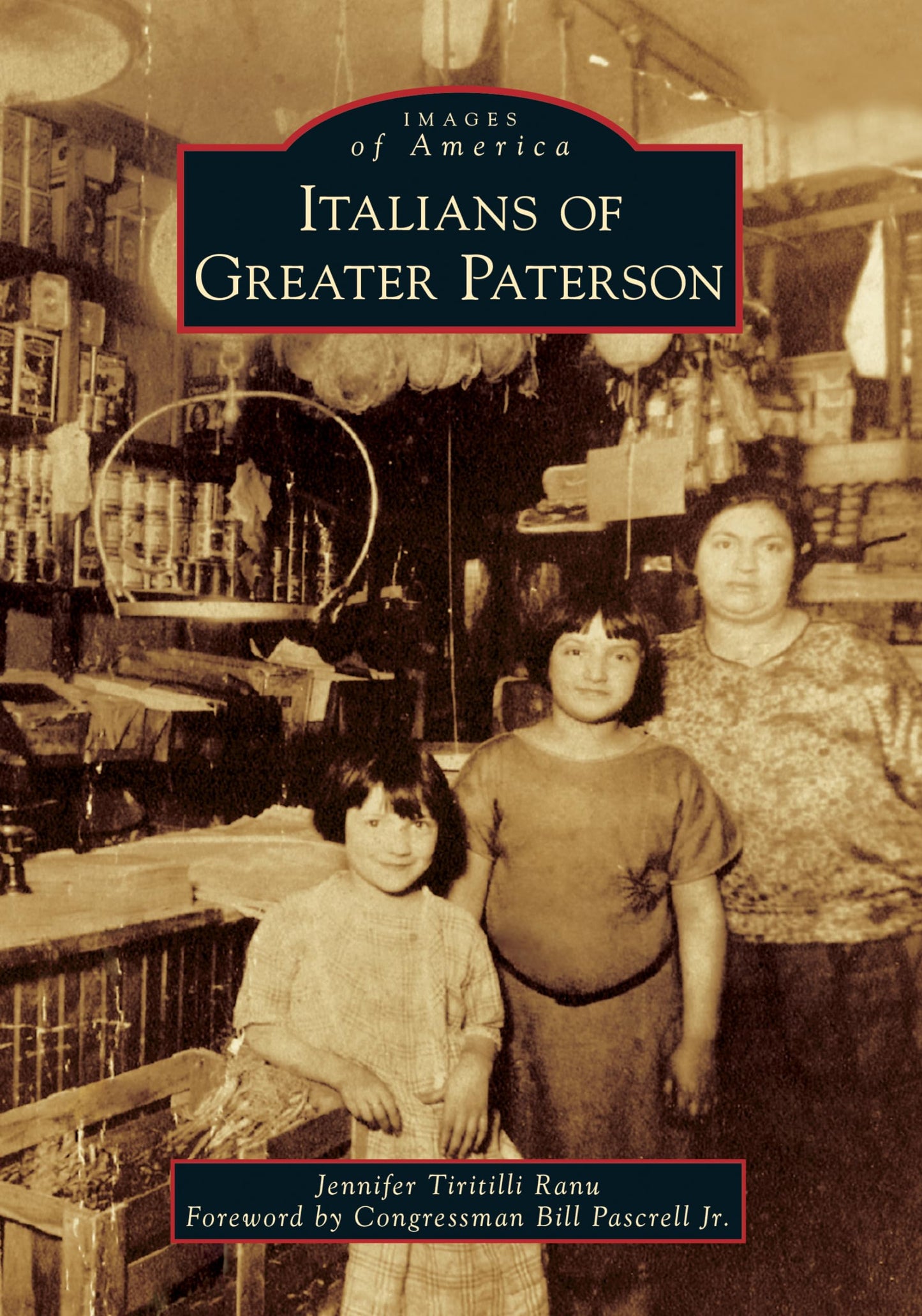 Italians of Greater Paterson (Images of America)