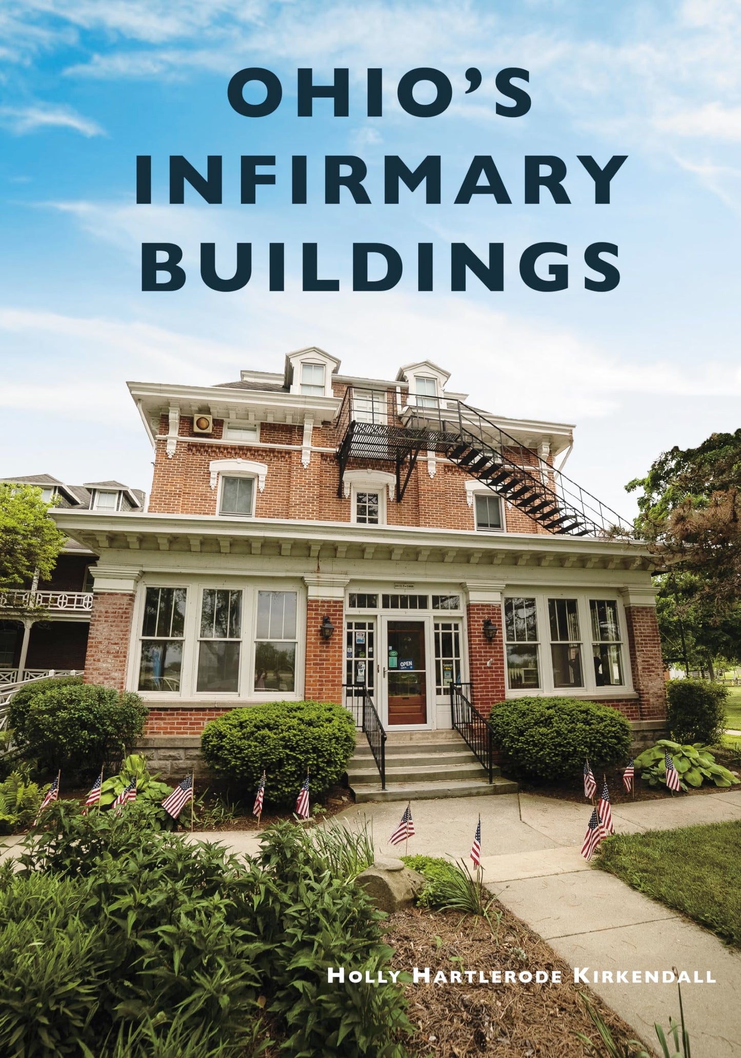 Ohio's Infirmary Buildings (Arcadia Publishing)