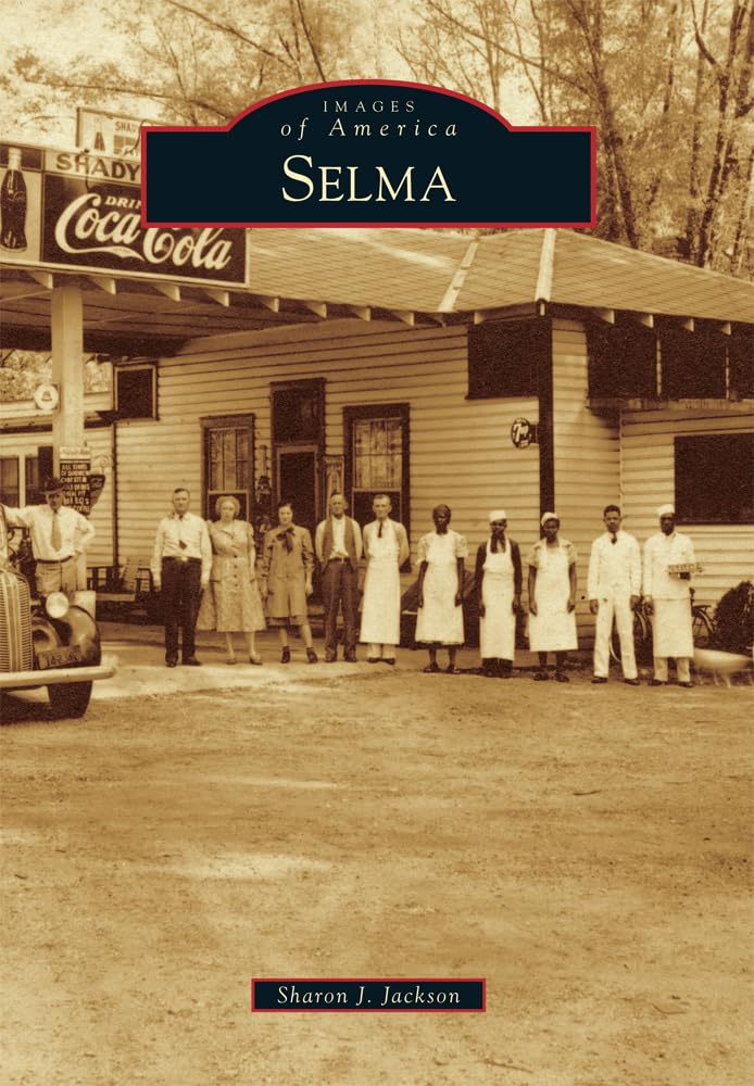 Selma (Images of America) - 938