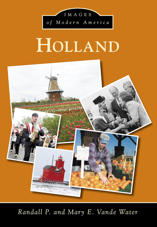 Holland (Images of Modern America)