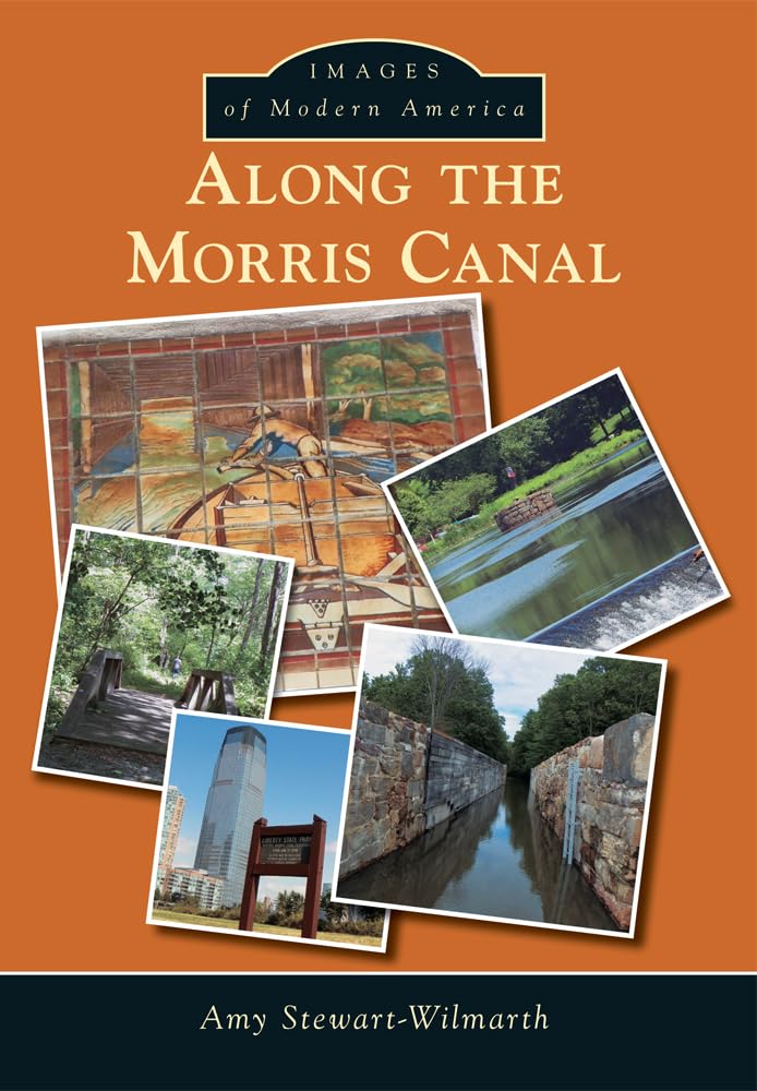Along the Morris Canal (Images of Modern America)