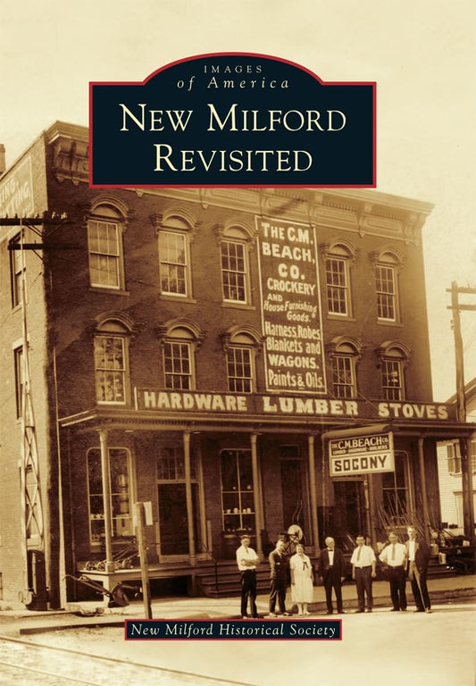 New Milford Revisited (Images of America)