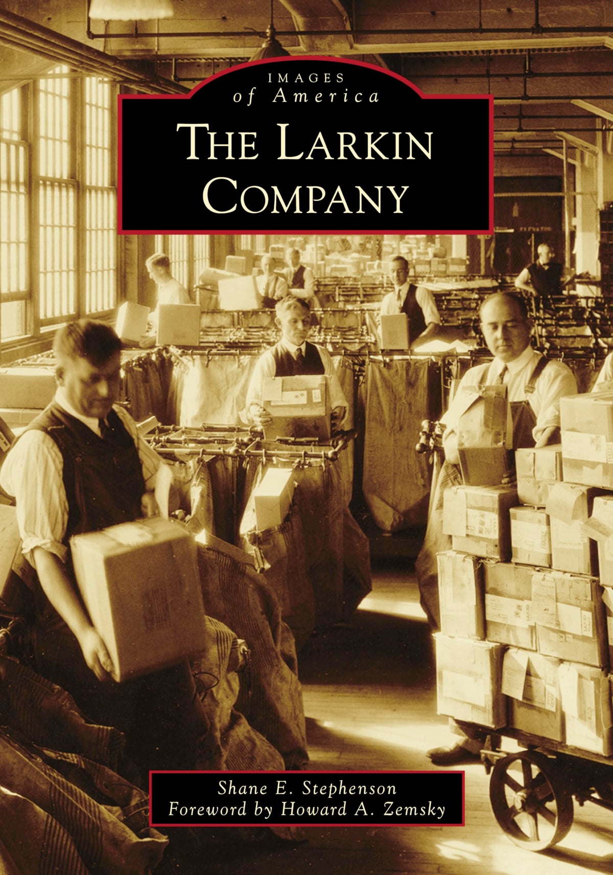 The Larkin Company (Images of America)