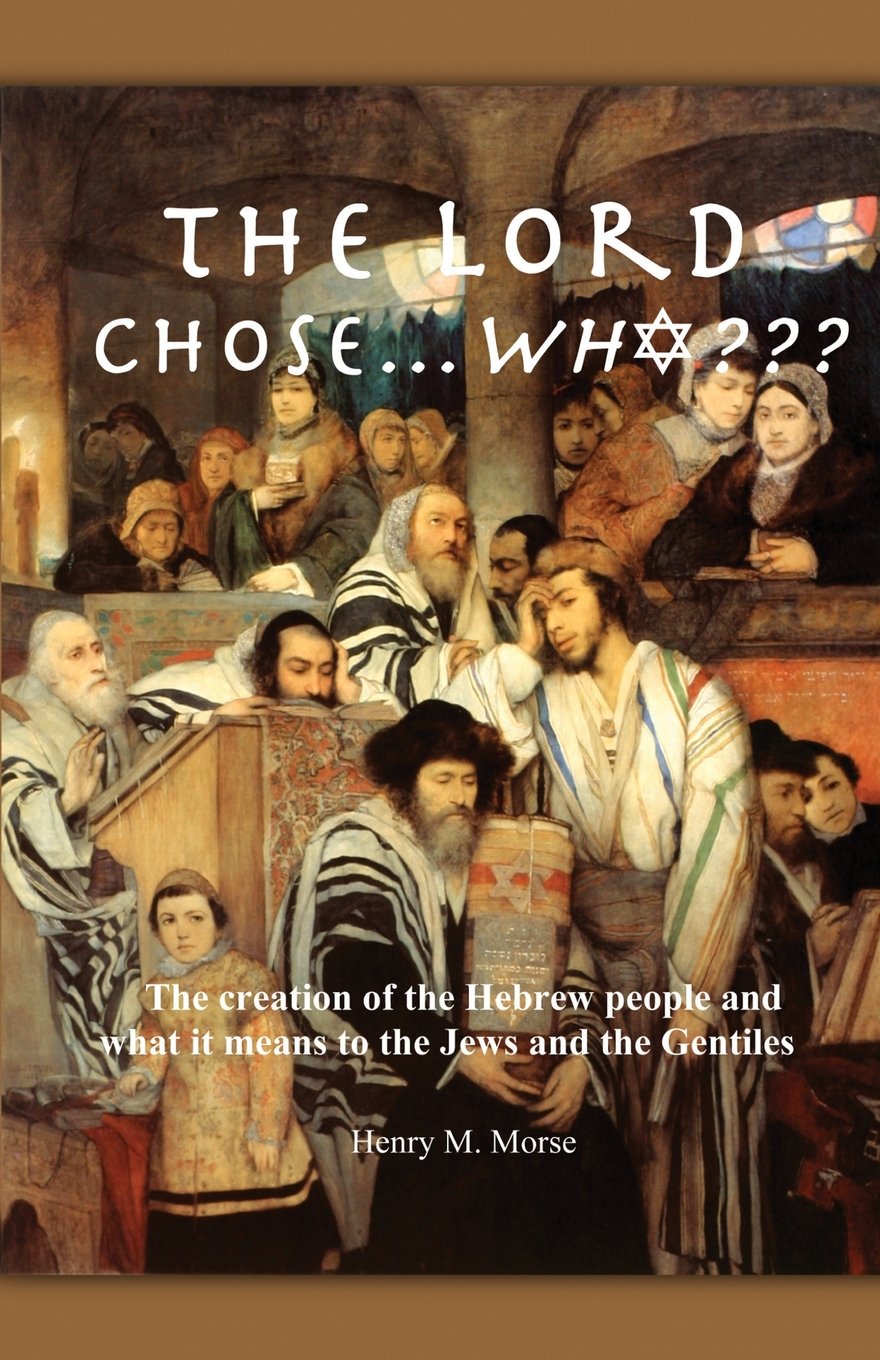 The Lord Chose...Who