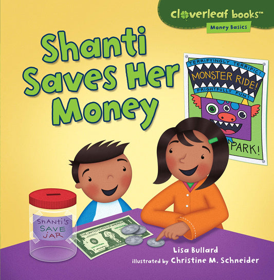 Shanti Saves Her Money (Cloverleaf Books ™ ― Money Basics)