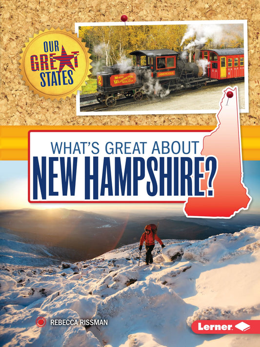 What's Great about New Hampshire? (Our Great States) - 855