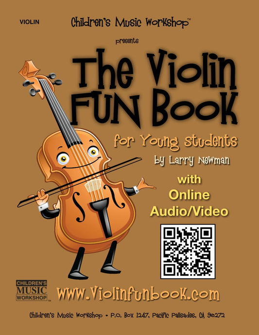 The Violin Fun Book: for Young Students (The Violin Fun Book Series for Violin, Viola, Cello and Bass)