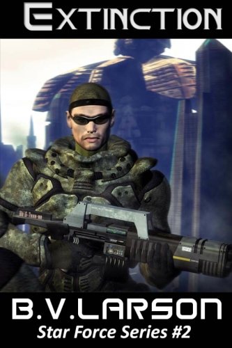 Extinction: Star Force Series #2