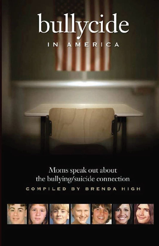 Bullycide in America: Moms speak out about the bullying/suicide connection