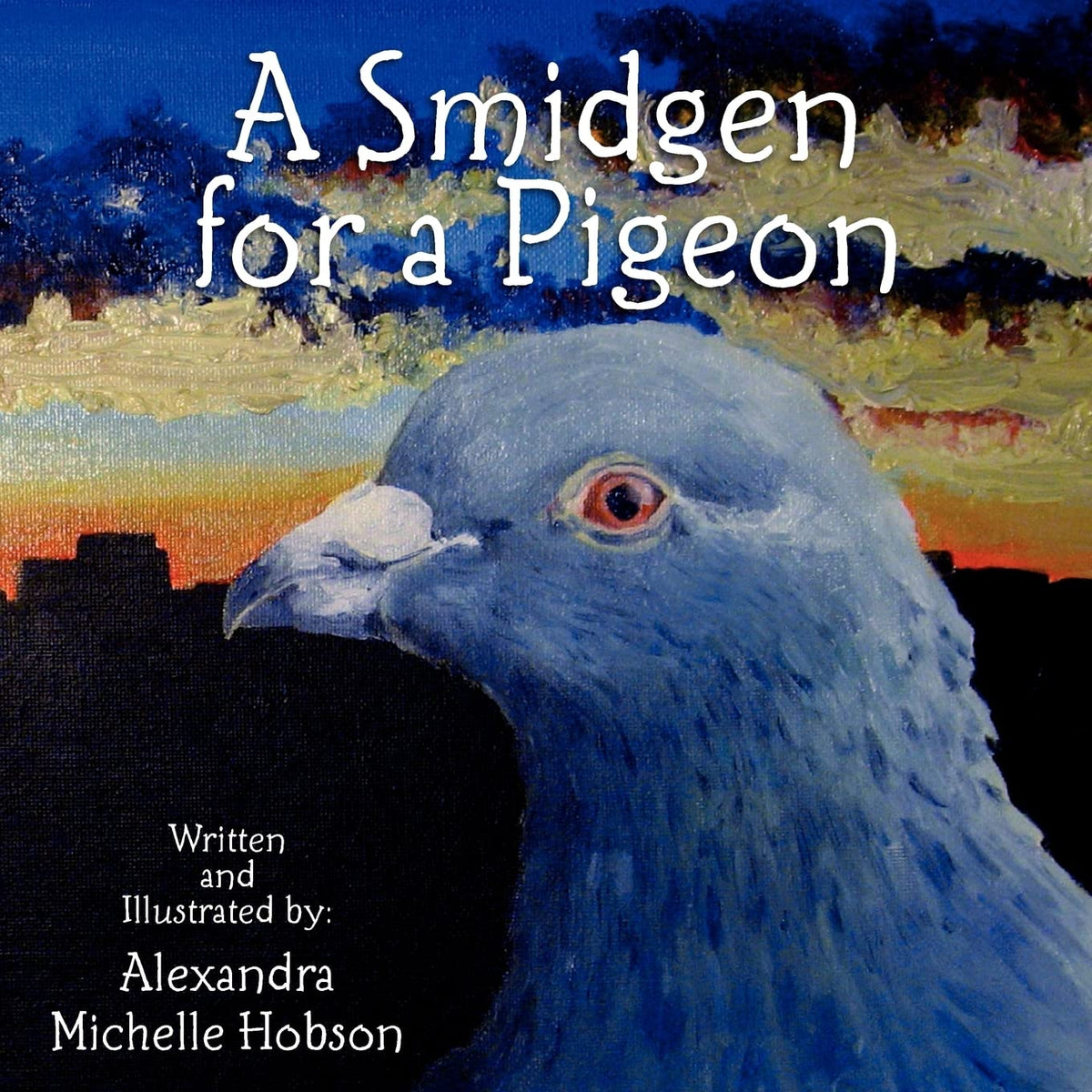 A Smidgen for a Pigeon