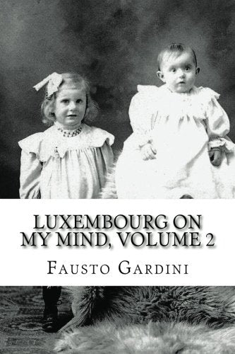 Luxembourg On My Mind, Volume 2