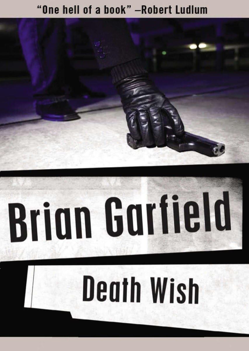 Death Wish: A Novel