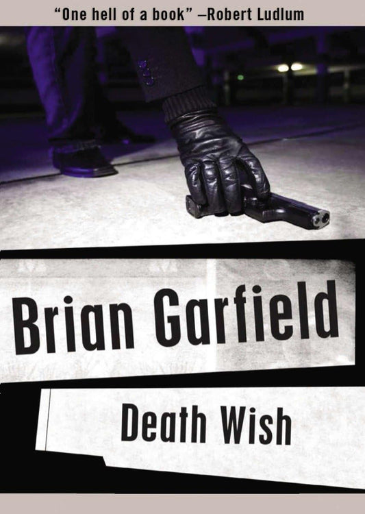 Death Wish: A Novel