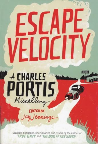 Escape Velocity: Collected Nonfiction, Short Stories & Drama