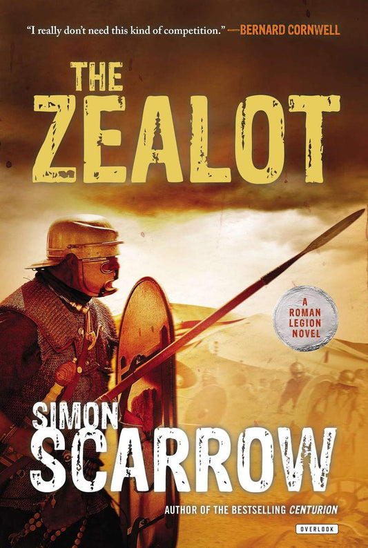 The Zealot: A Roman Legion Novel