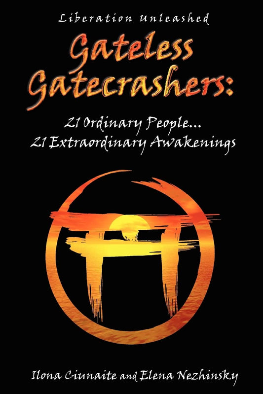 Gateless Gatecrashers - 7699