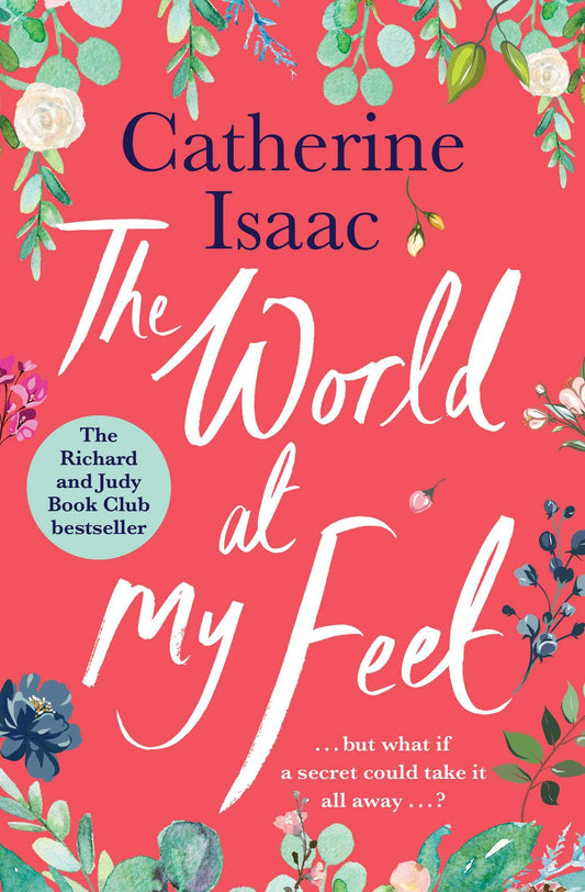 The World at My Feet: the most uplifting emotional story you'll read this year - 8060