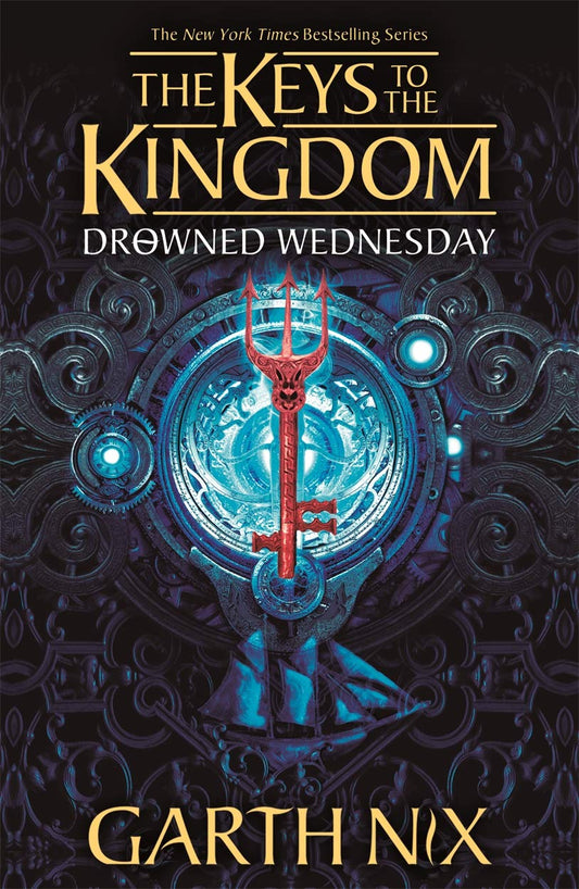 Drowned Wednesday: The Keys to the Kingdom 3 - 9344