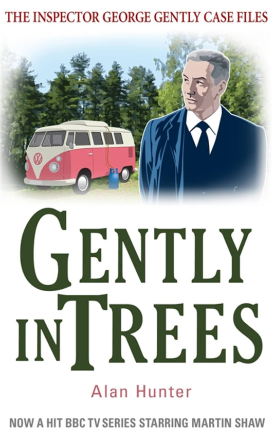 Gently in Trees (Inspector George Gently)