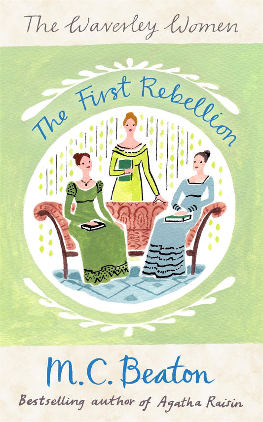 The First Rebellion (Waverley Women 1)