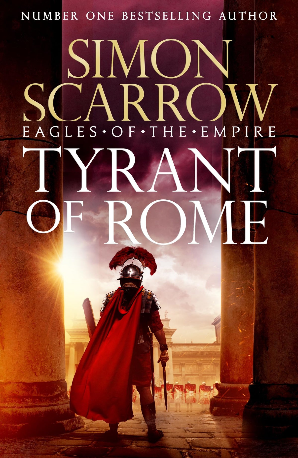 Tyrant of Rome (Eagles of the Empire 24): Macro and Cato are back - and Emperor Nero has a mission for them