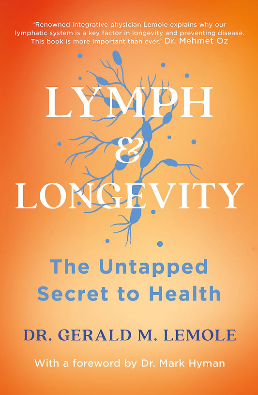 LYMPH & LONGEVITY: The Untapped Secret to Health - 3340