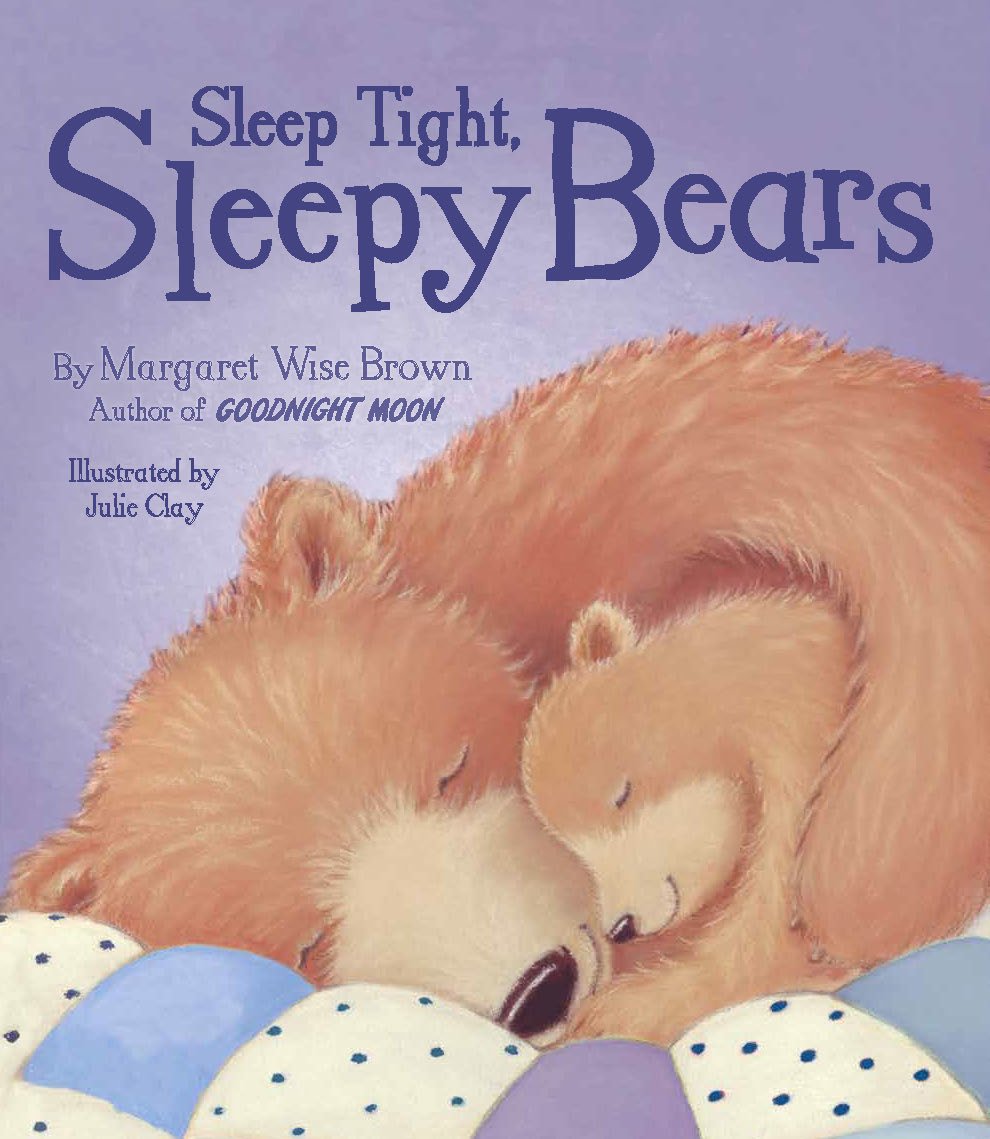 Sleep Tight, Sleepy Bears