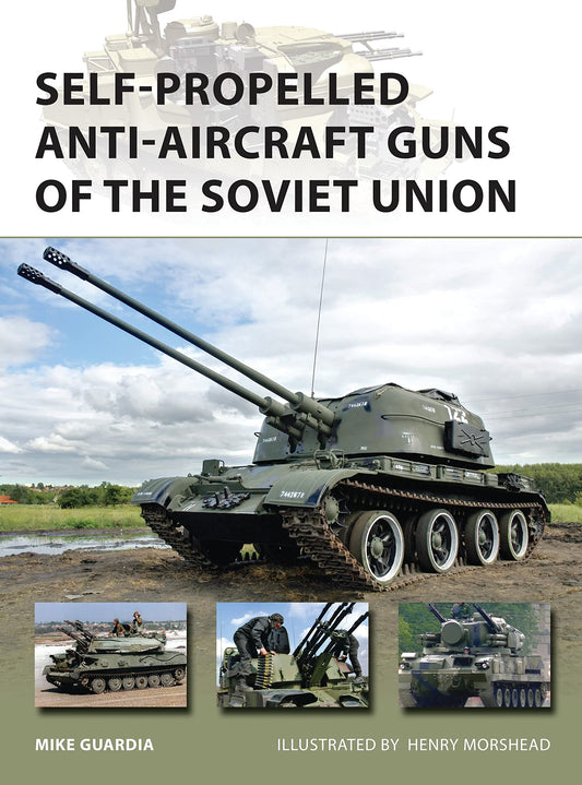 Self-Propelled Anti-Aircraft Guns of the Soviet Union (New Vanguard, 222) - 3753