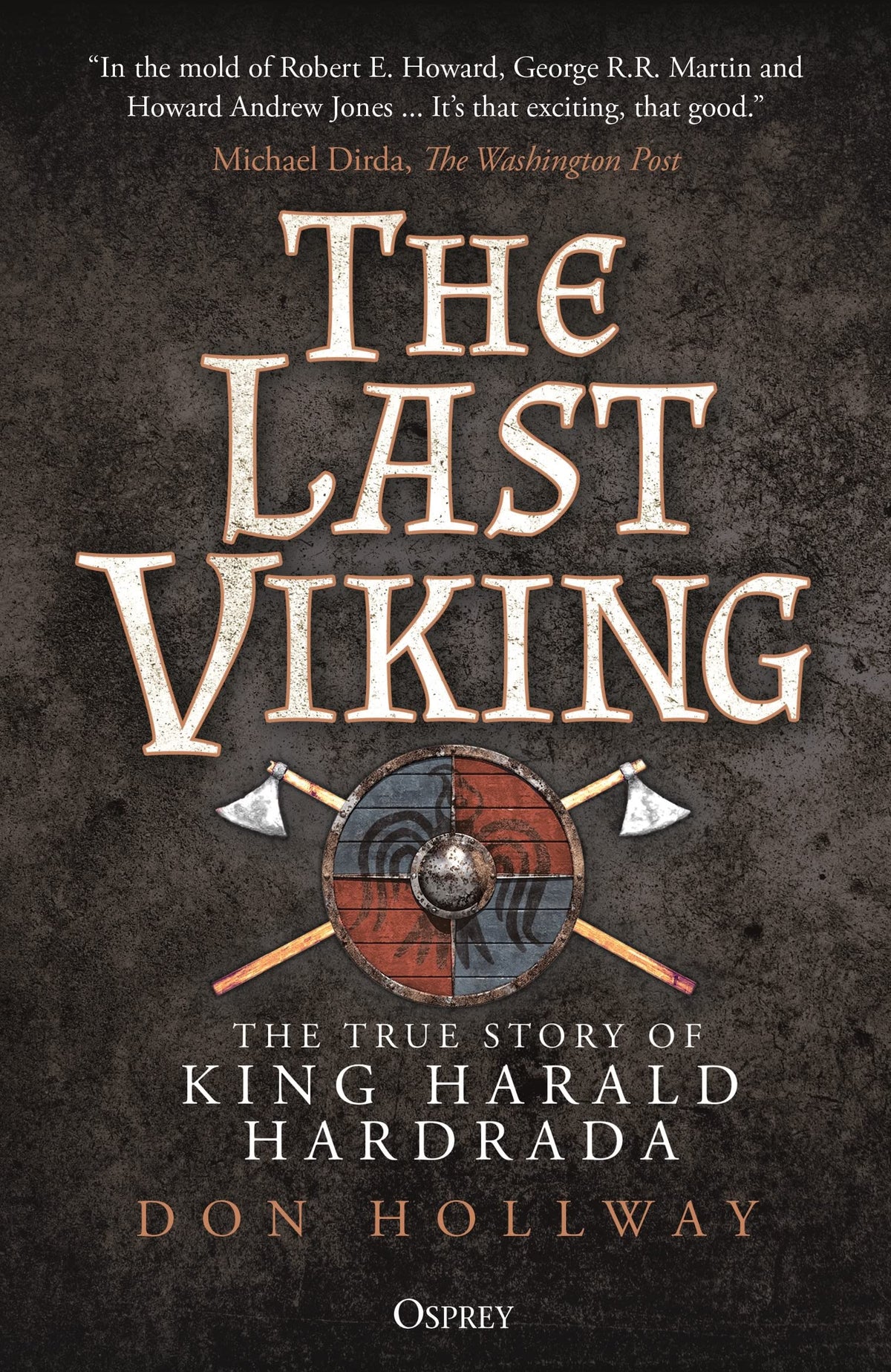 The Last Viking: The True Story of King Harald Hardrada (Reeds Marine Deck)