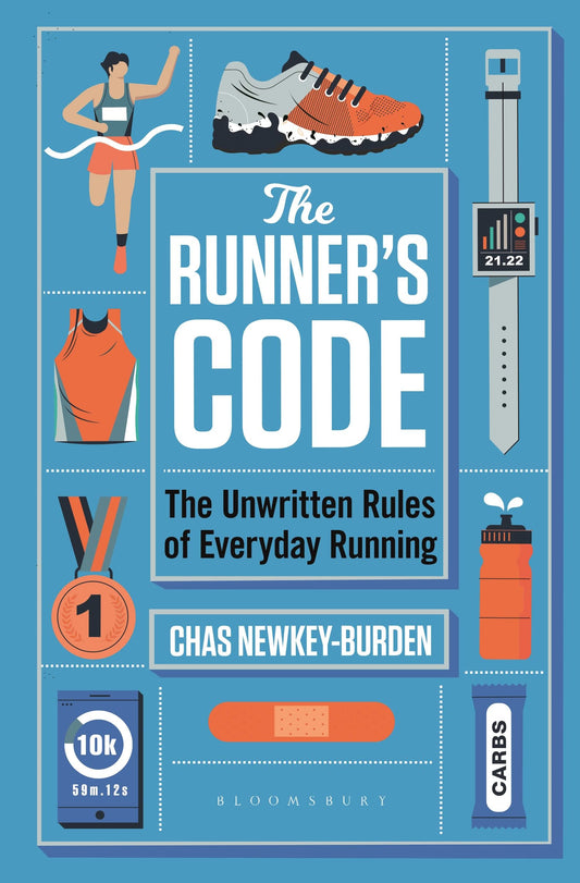 The Runner's Code: The Unwritten Rules of Everyday Running BEST BOOKS OF 2021: SPORT – WATERSTONES - 1303