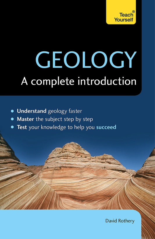 Geology: A Complete Introduction (Teach Yourself) - 2439