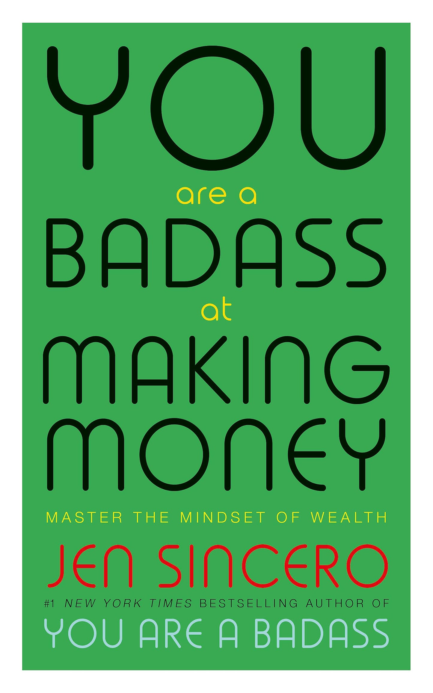You Are A Badass At Making Money - 5409