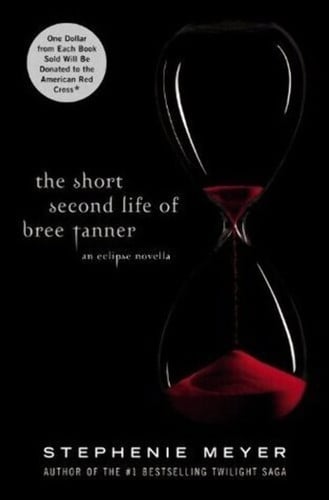 The short second life of Bree Tanner: an Eclipse novella