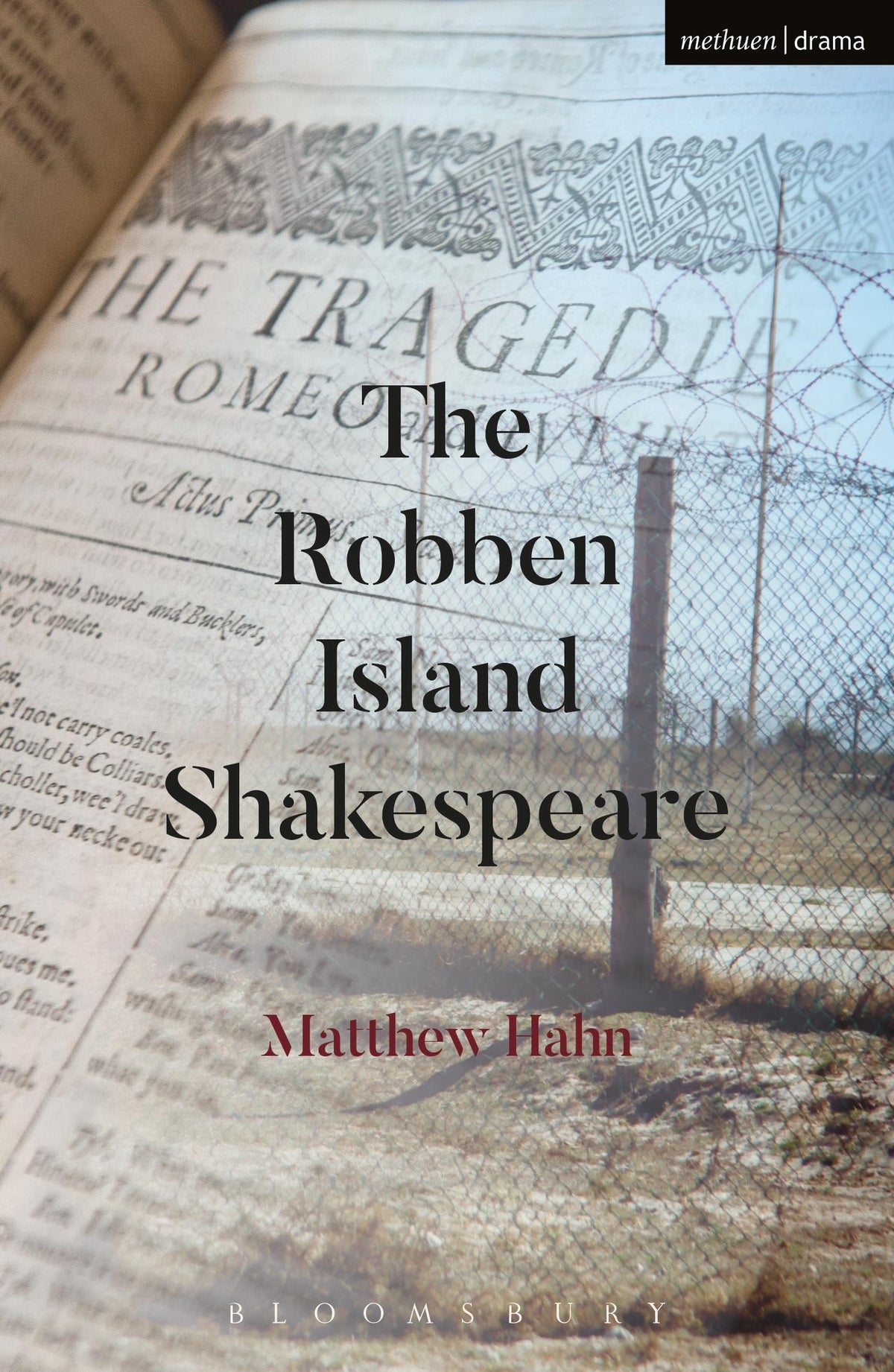 Robben Island Shakespeare, The (Modern Plays)